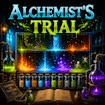 Alchemist's Trial