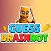 Guess Brainrot