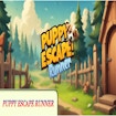 Jouer à Puppy Escape Runner
