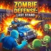 Zombie Defense - Last Stand